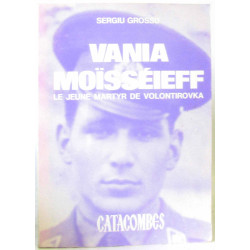 Vania Moïsséieff - Le Jeune Martyr De Volontirovka