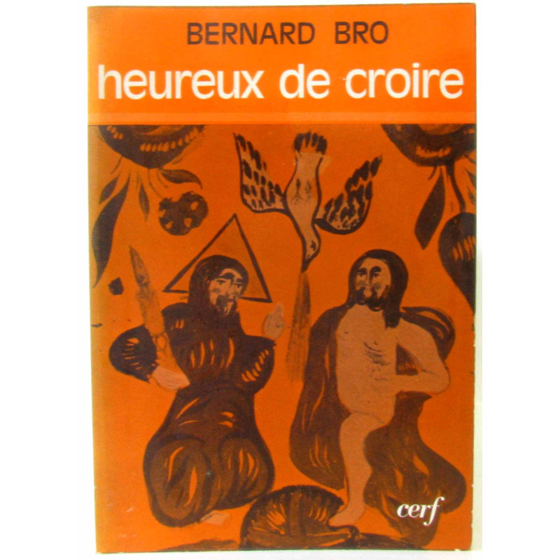 Heureux de croire