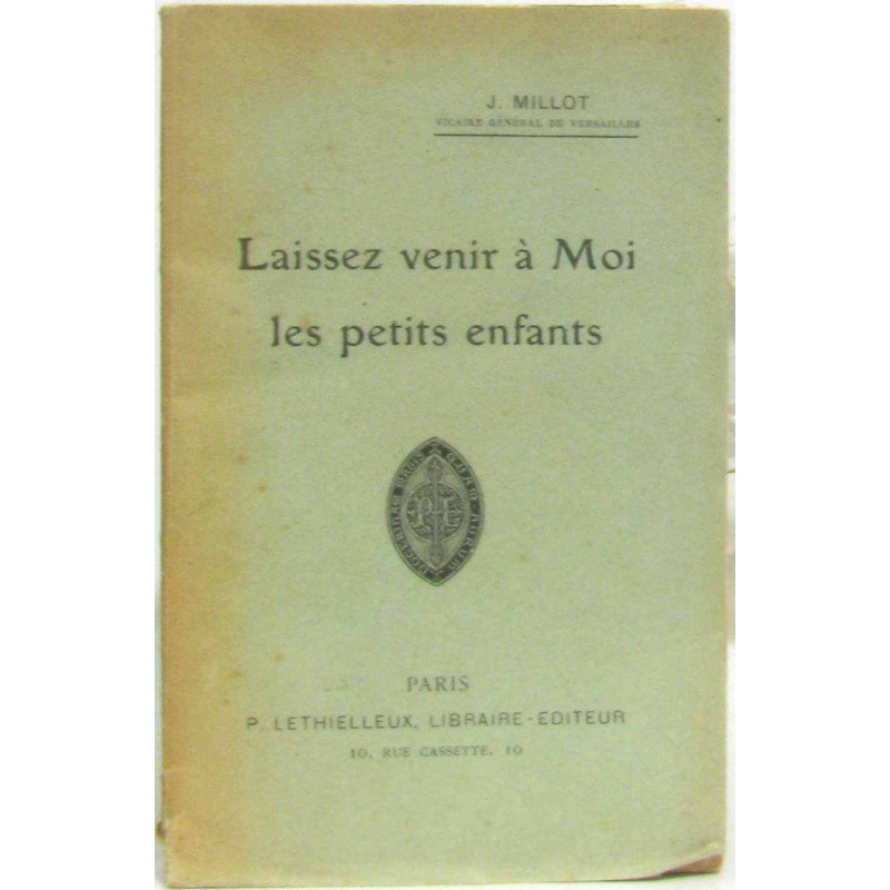 Laissez venir à moi les petits enfants
