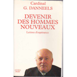 Devenir des hommes nouveaux