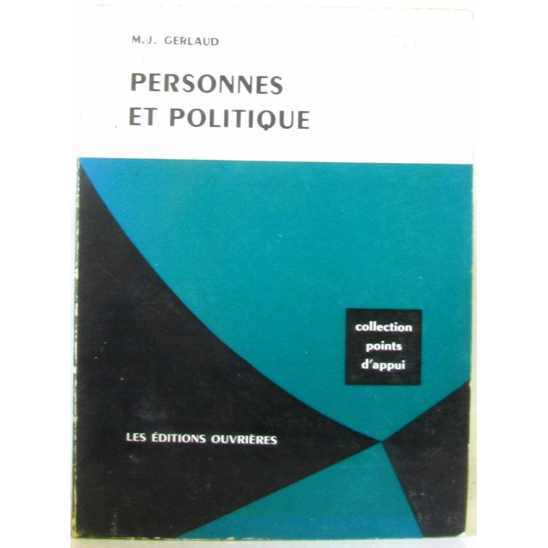 Personnes et Politique. Préface de Paul Barrau