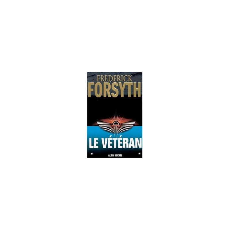 Le Vétéran Et Autres Récits