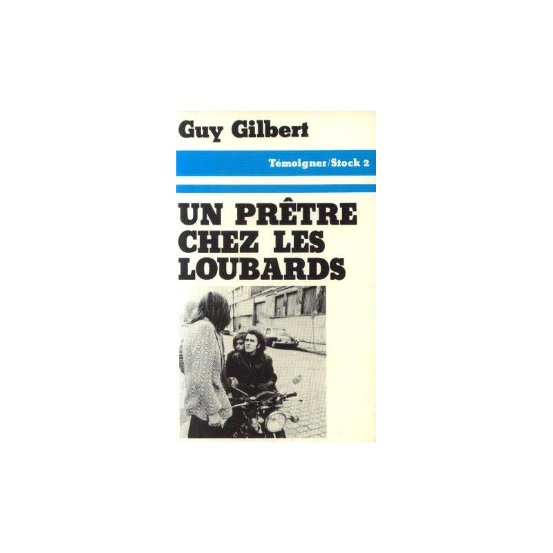 Un Prêtre chez les loubards