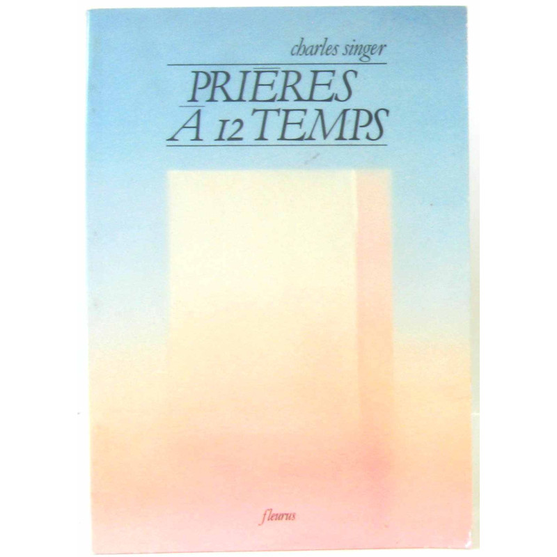Prières à 12 temps