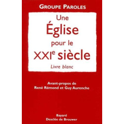 Une Eglise pour le XXIe siècle