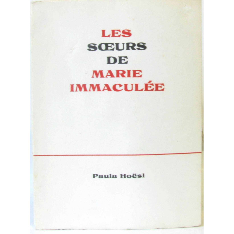 Les soeurs de Marie Immaculée