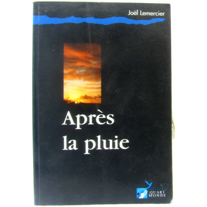 Après la pluie