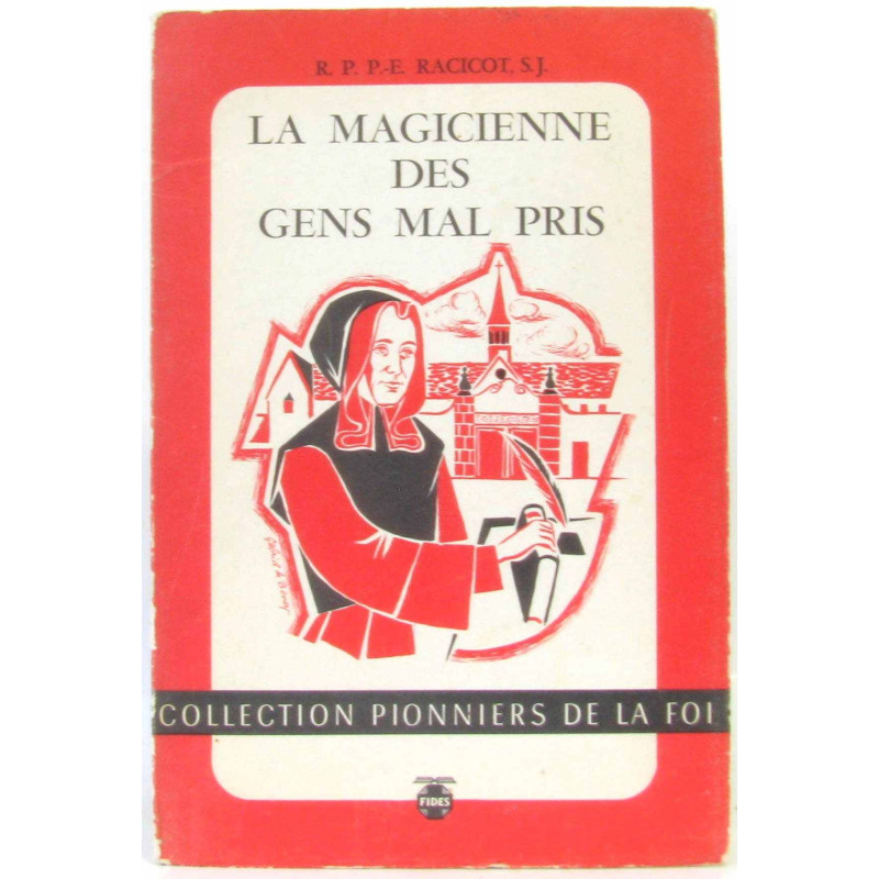 La magicienne des gens mal pris