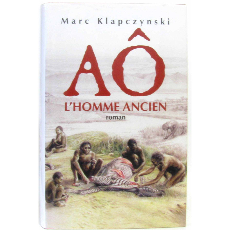 Aô l'homme ancien