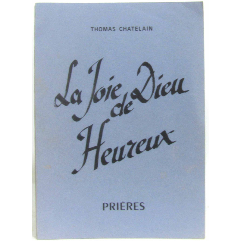 La joie de Dieu Heureux