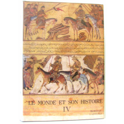 Les époques médiévales IV - L'occident médiéval à son apogée...