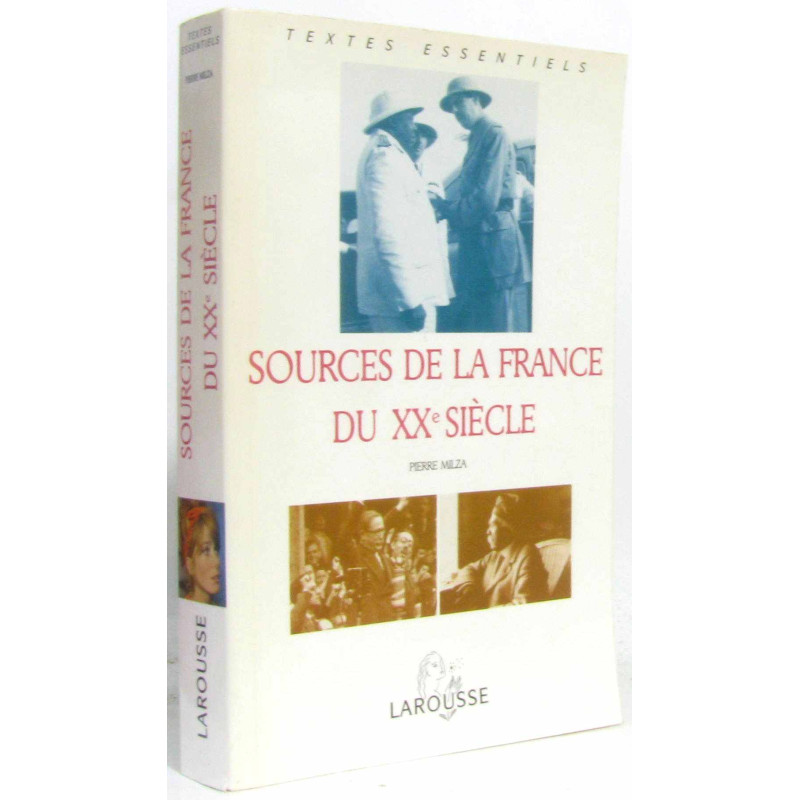 Sources de la France du xxeme si