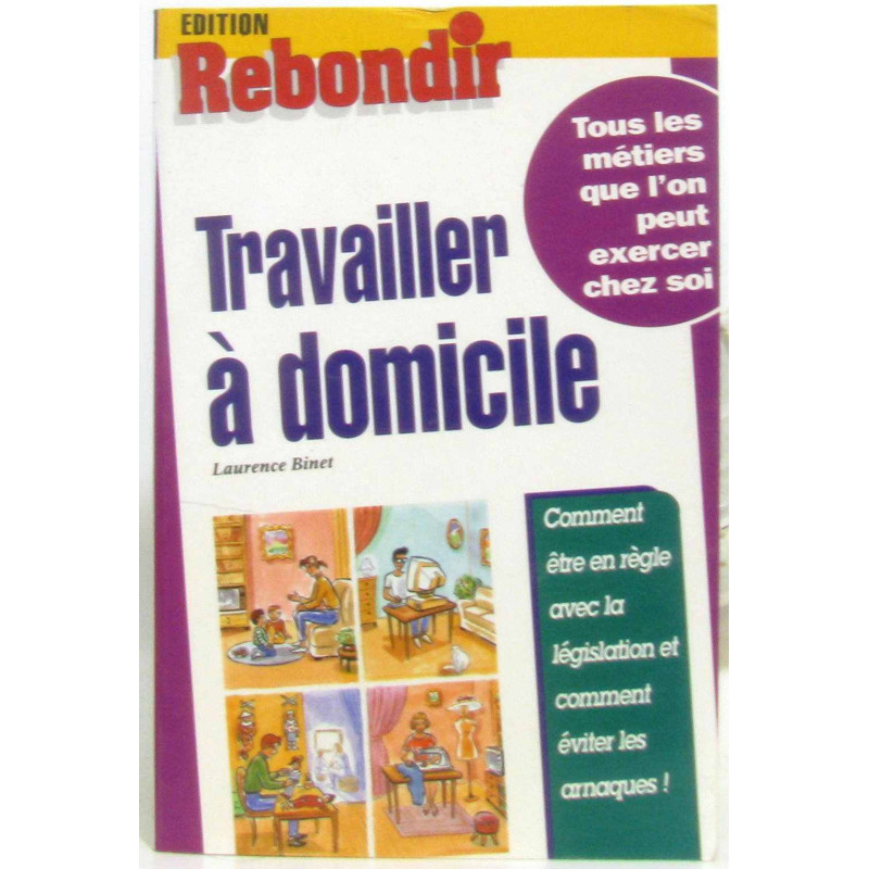 Travailler à domicile