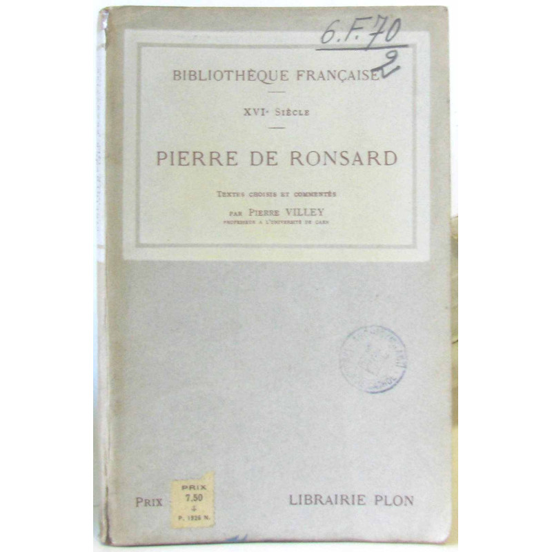 Pierre de Ronsard - XVIe siècle - bibliothèque française