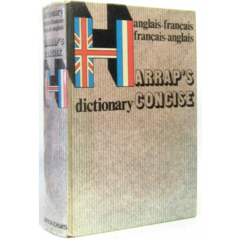 Harrap's dictionary concise - anglais-français français anglais