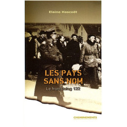 Les pays sans nom : Le Frontstalag 122