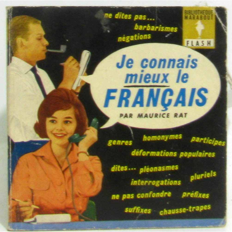 Je connais mieux le français