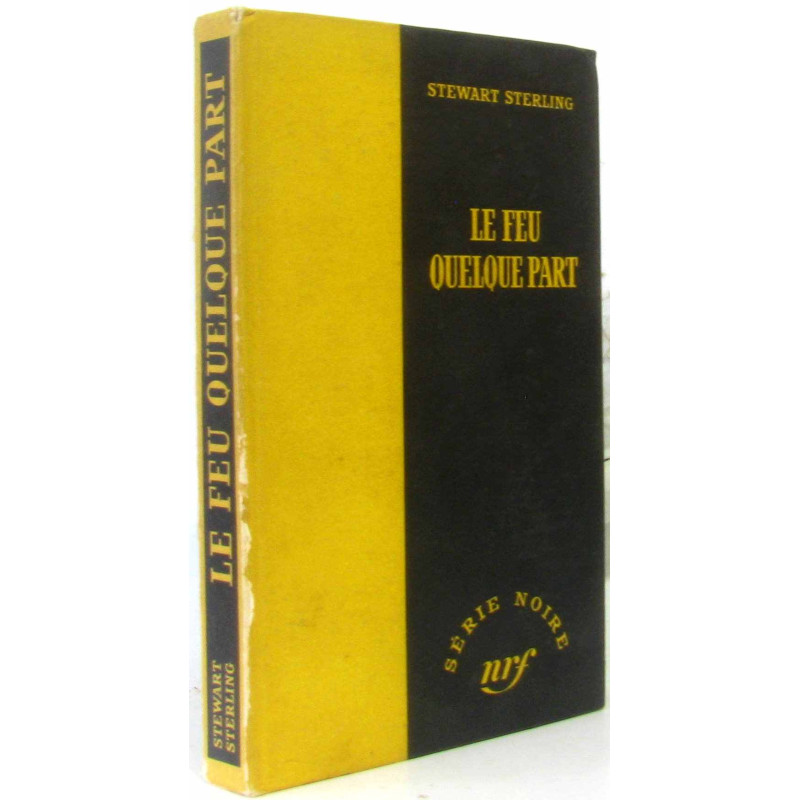 Le feu quelque part