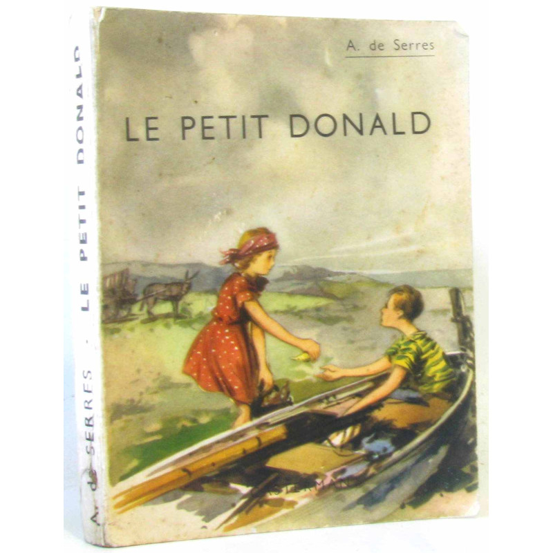 Le Petit Donald (Adapté de l'anglais par la Mise André de Serres....