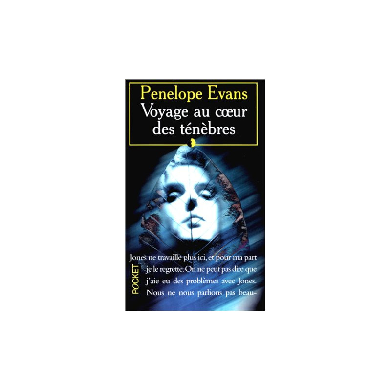 Voyage au coeur des ténèbres