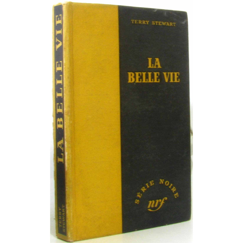 La belle vie