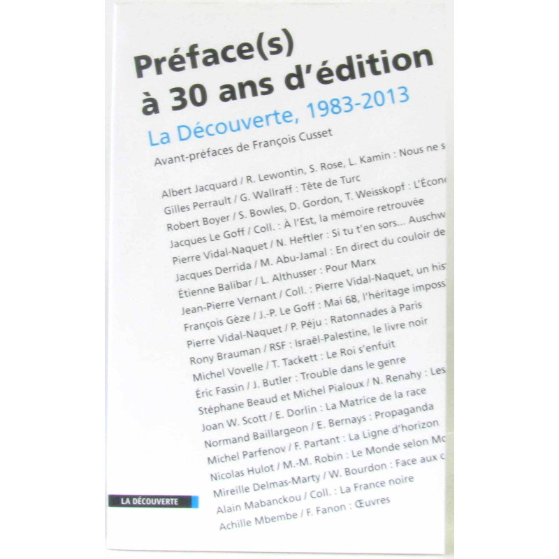 Préface(s) à 30 ans d'édition - La Découverte 1983-2013