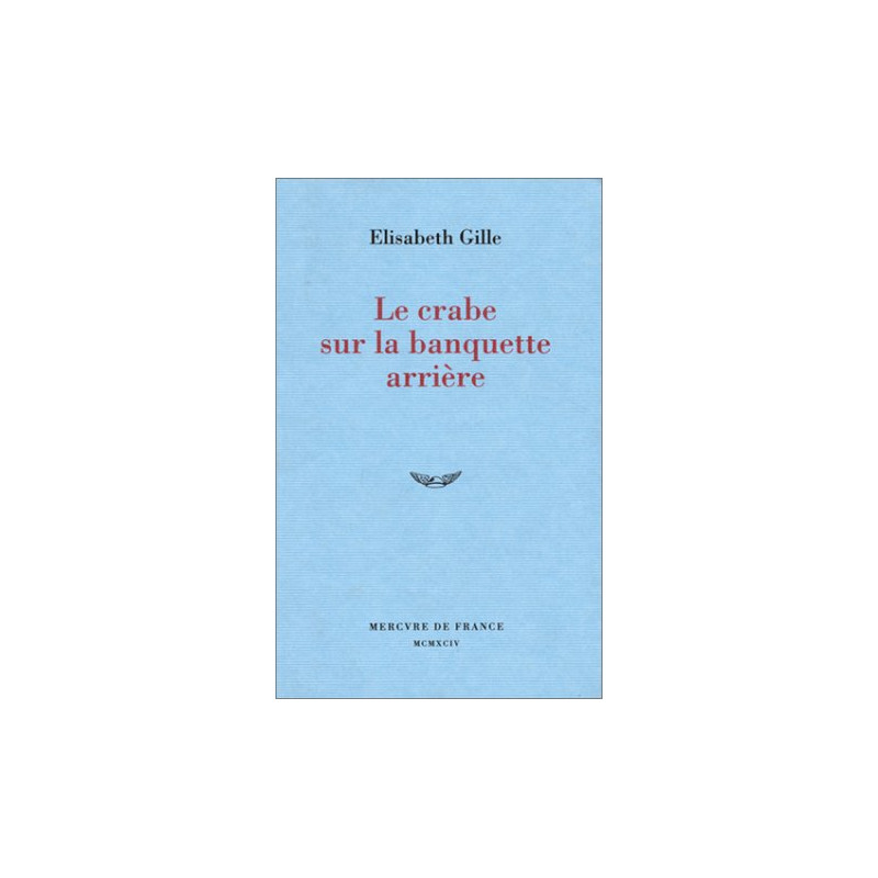 Le crabe sur la banquette arrière