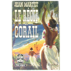 Le récif de Corail