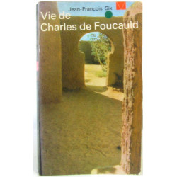 Vie de Charles de Foucauld