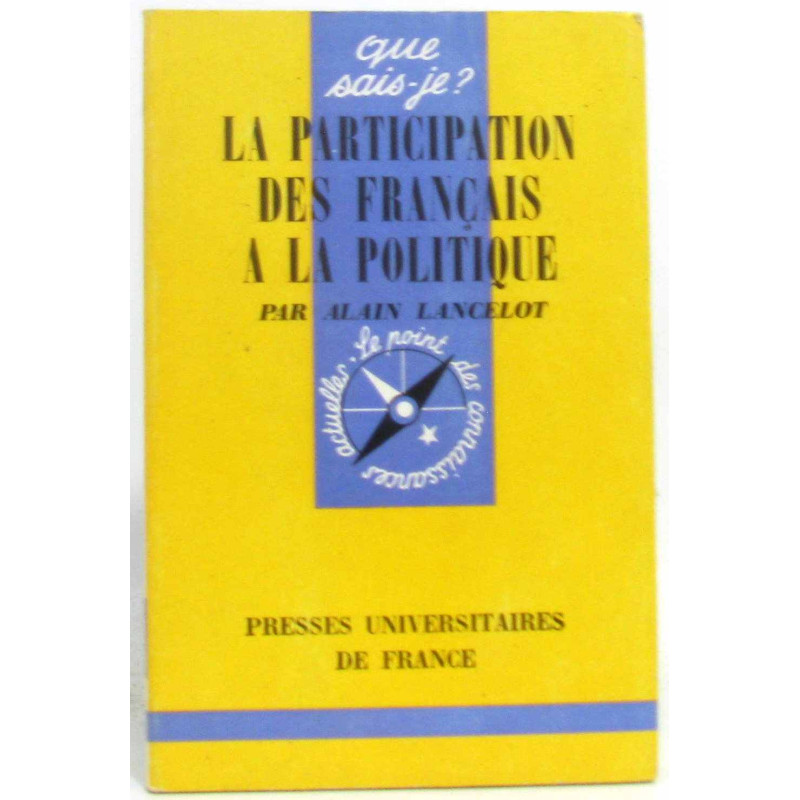 La participation des français à la politique - Que sais-je