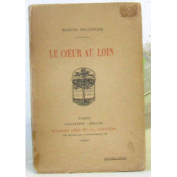 Le coeur au loin
