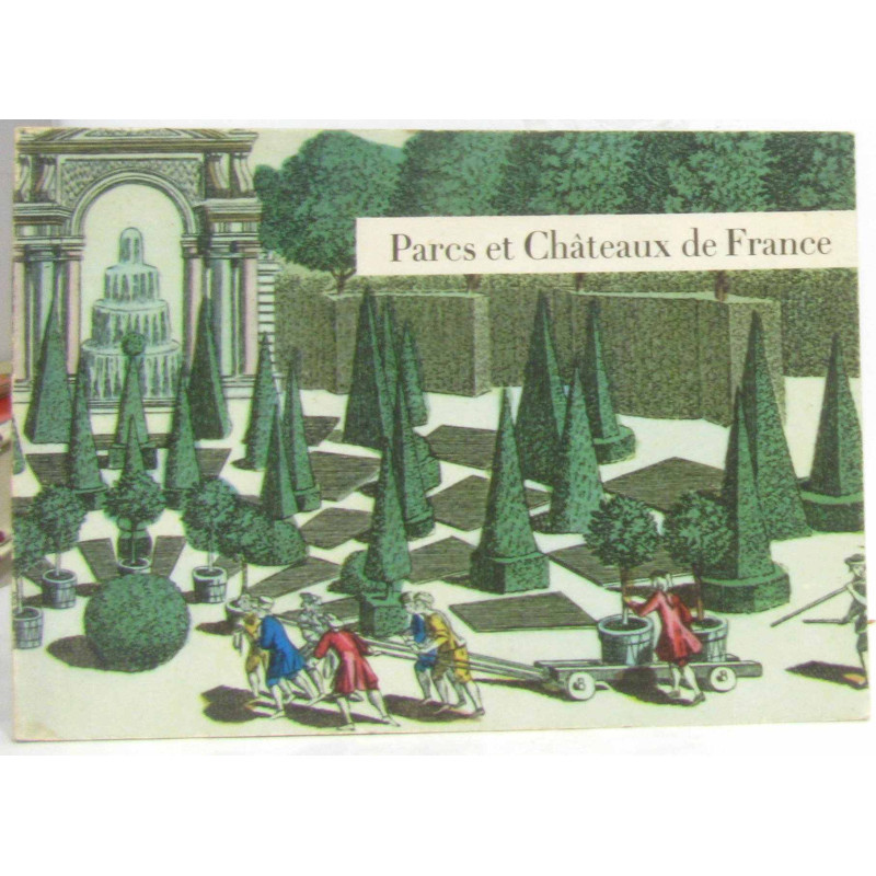 Parc et châteaux de France