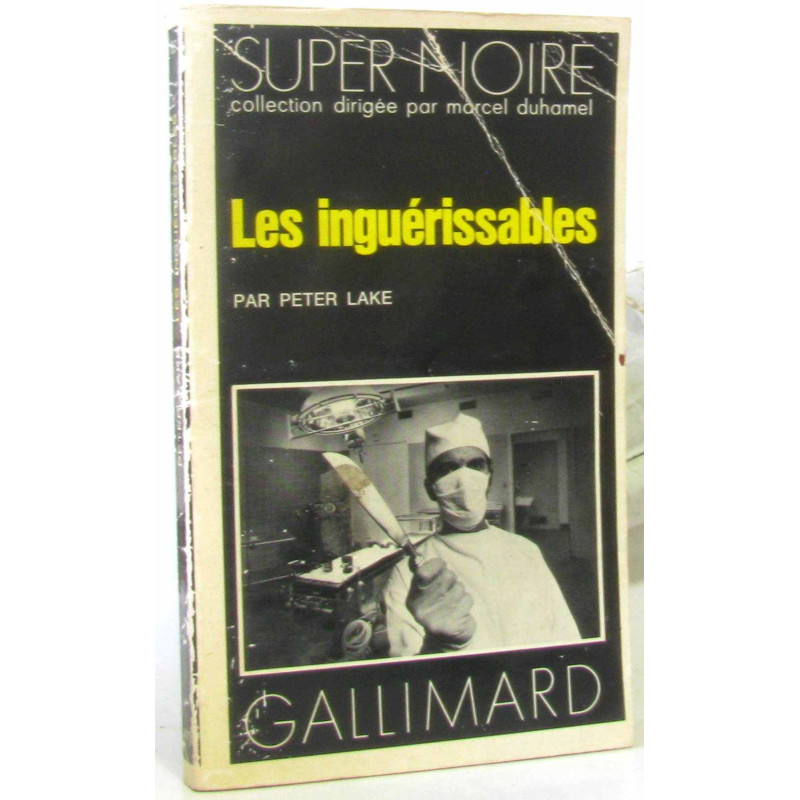 Les inguérissables