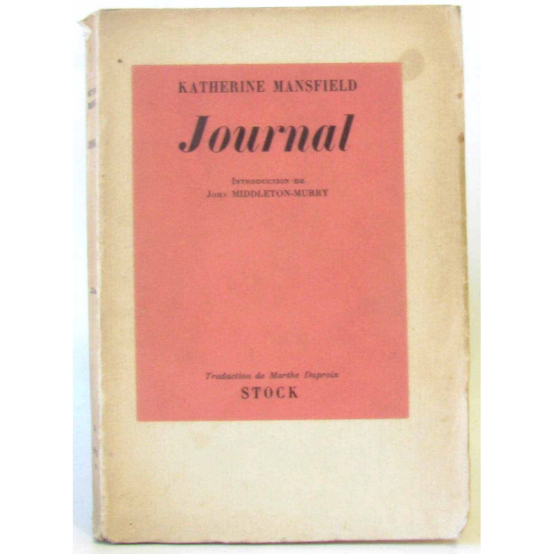 Journal (introduction de Middleton-Murry traduction Dupoix)