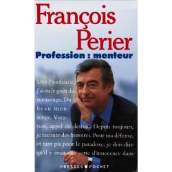 Profession : menteur