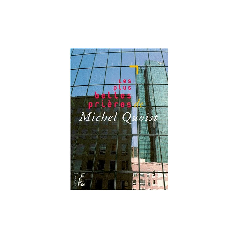 Plus belles prières de Michel Quoist