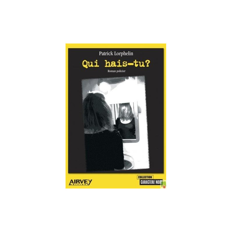 Qui hais-tu