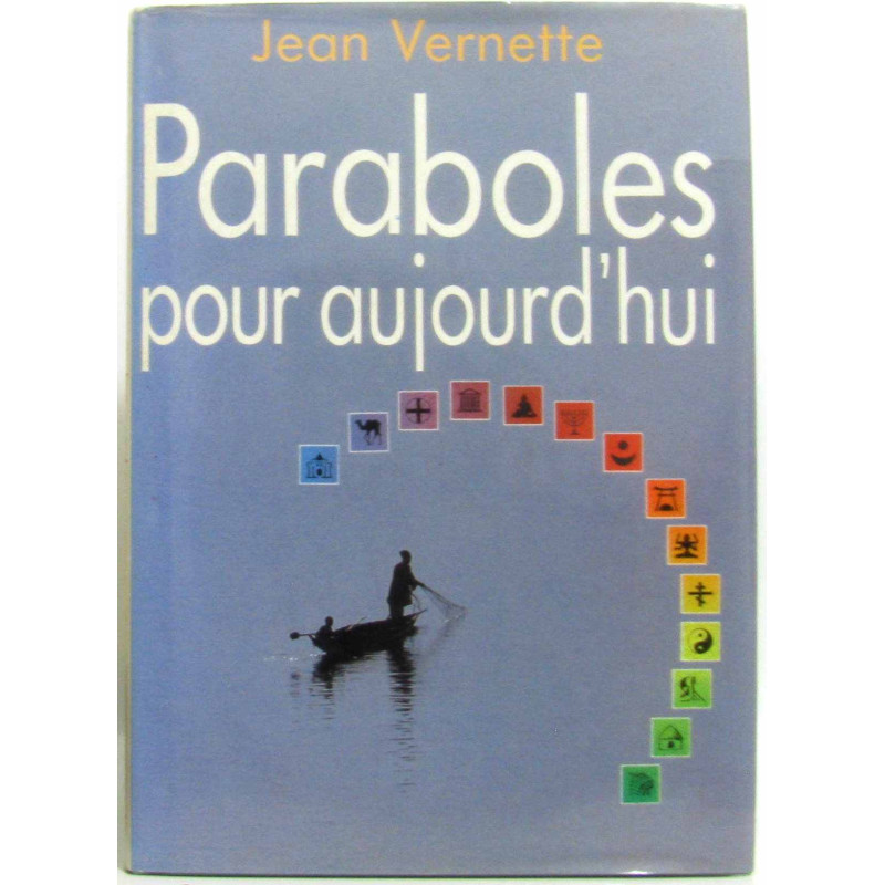 Paraboles pour aujourd'hui