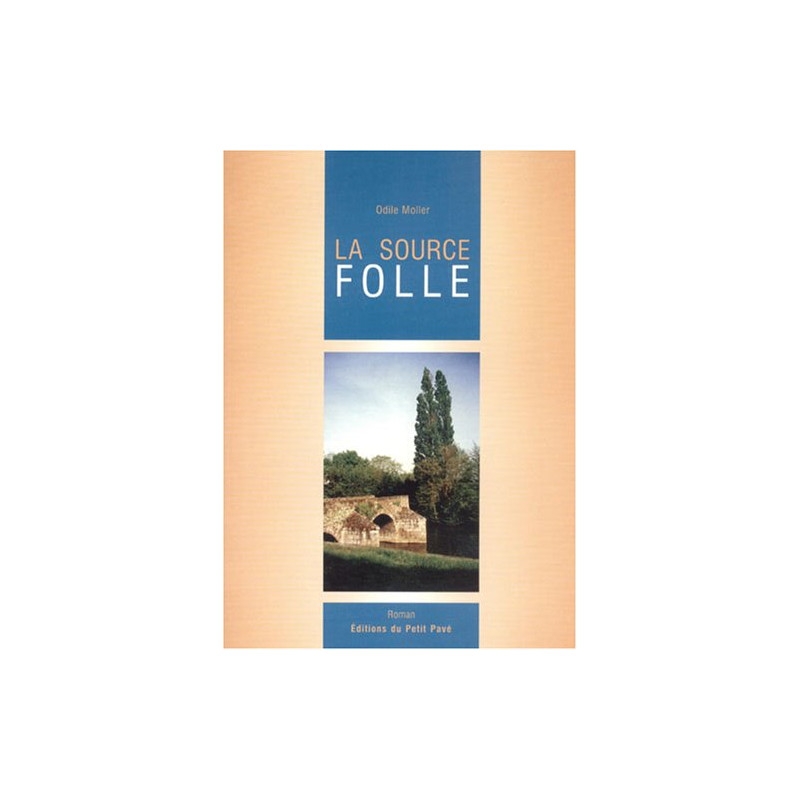 Source Folle (la)