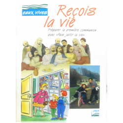 Reçois la vie