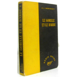 Le gorille et le barbu - (série noire)