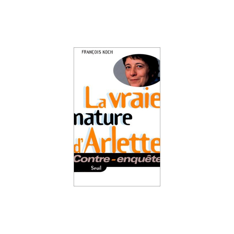 La Vraie nature d'Arlette