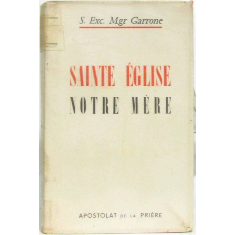 Sainte église notre mère
