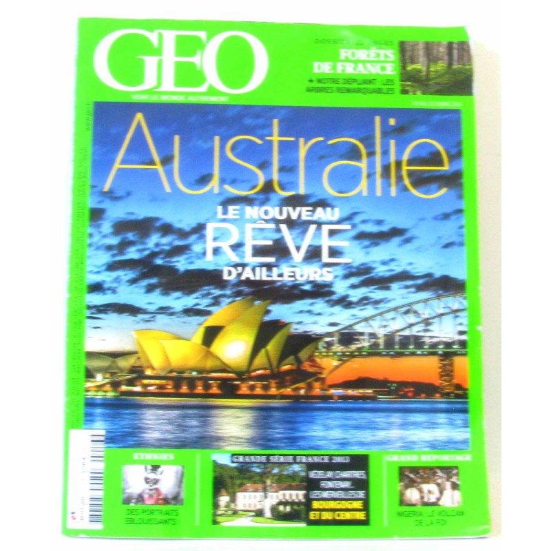 Géo - Australie le nouveau rêve d'ailleurs - n°416