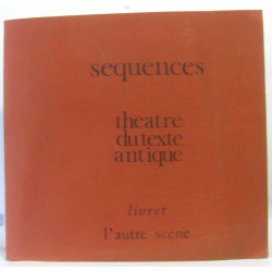 Séquences - théâtre du texte antique - livret