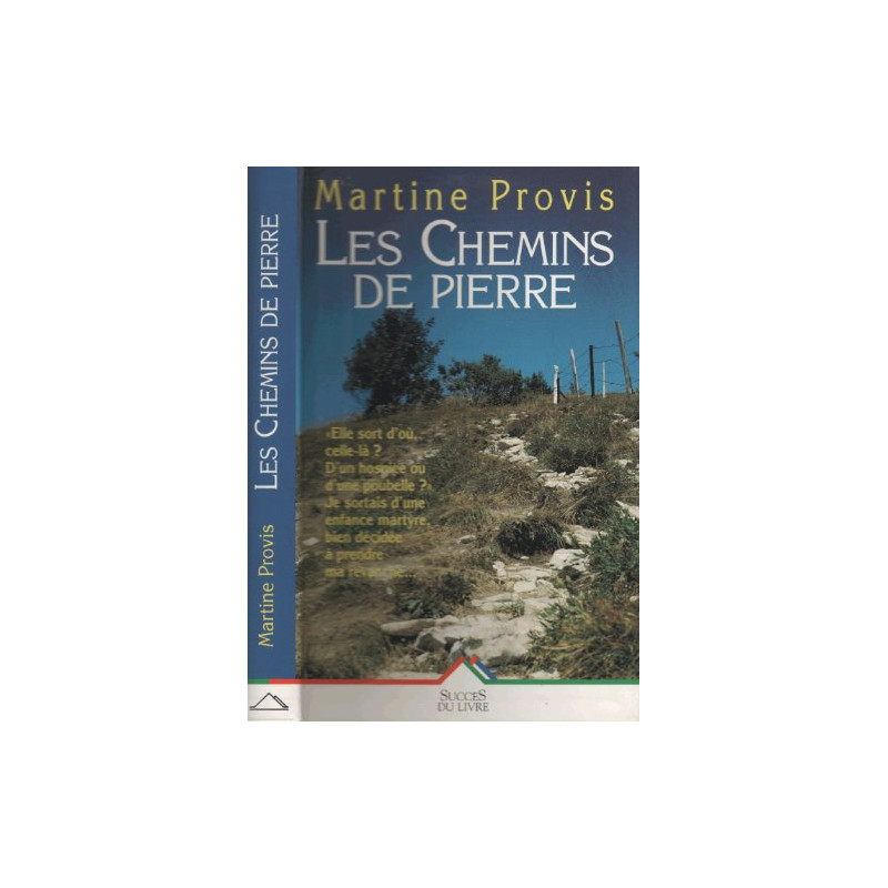 les chemins de pierre