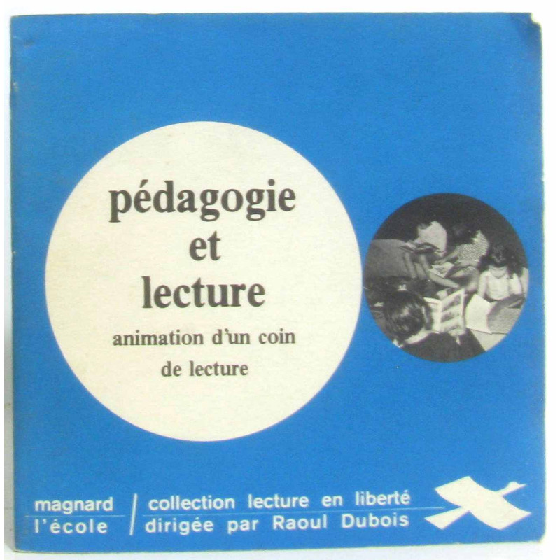 Pedagogie et lecture / animation d'un coin de lecture