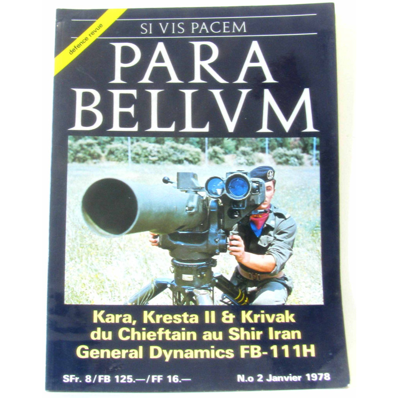 Para bellum N°2 janvier 1978 - Kara Kresta II et Krivat du...
