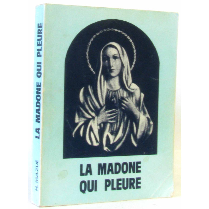 La madone qui pleure