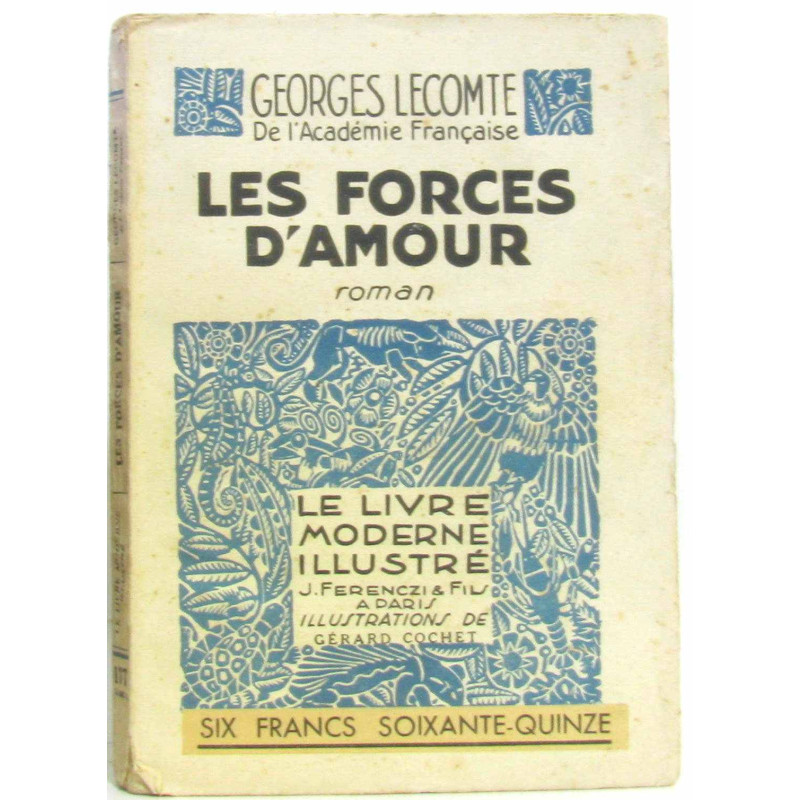 Les forces de l'amour (illustrations de Cochet)